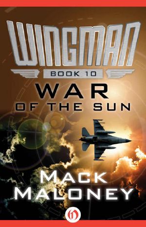 [Wingman 10] • War of the Sun · 10 (Wingman)